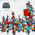 Le Vent du Nord: Territoires { CD }