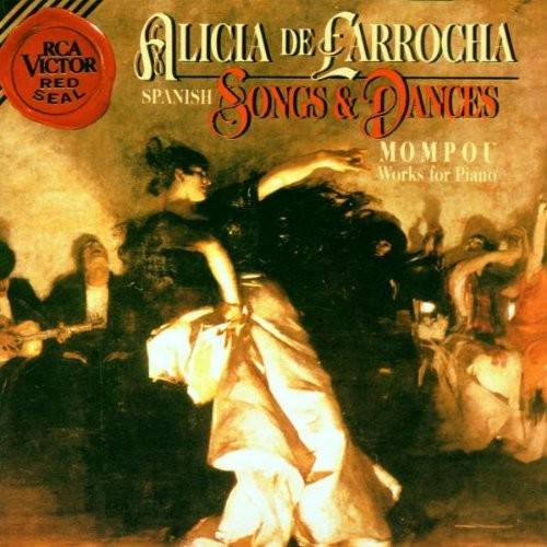Mompou / De Larrocha: Spanish Songs & Dance { CD }