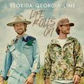 Florida Georgia Line - Life Rolls On - LP [ Record ]