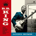 B.B. King: Going Home [180-Gram Vinyl With Bonus Tracks] [ Vinyl ]