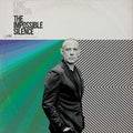 Eric Hilton: The Impossible Silence [ Vinyl ]