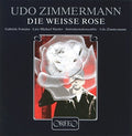 Fontana / Harder / Zimmermann: Die Weisse Rose [ Vinyl ]