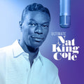 Nat King Cole: Ultimate Nat King Cole - VINYL