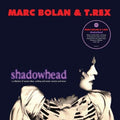 Bolan, Marc / T.Rex: Shadowhead [180-Gram Black Vinyl] - VINYL