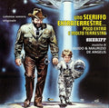Uno Sceriffo Extraterrestre Poco Extra / O.S.T.: Uno Sceriffo Extraterrestre Poco Extra E Molto (Original Soundtrack) - VINYL