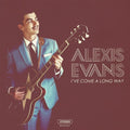 Alexis Evans: I've Come A Long Way - CD