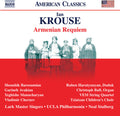 Krouse / Avakian / Stulberg: Armenian Requiem { CD }
