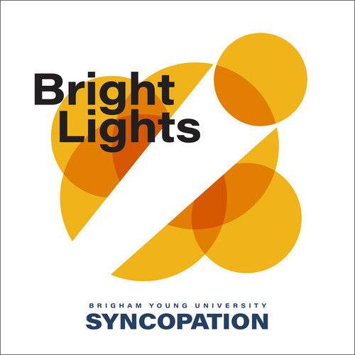Byu Syncopation: Bright Lights { CD }