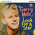 Garry Mills: Look For A Star - COMPACT DISCS