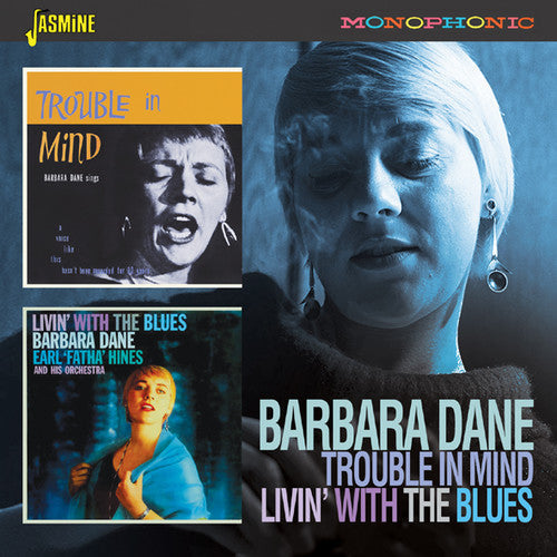 Barbara Dane: Trouble In Mind / Livin With The Blues { CD }
