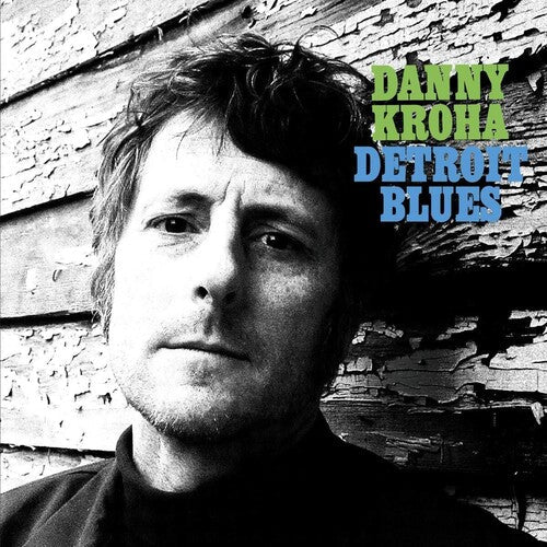 Danny Kroha: Detroit Blues [ Vinyl ]