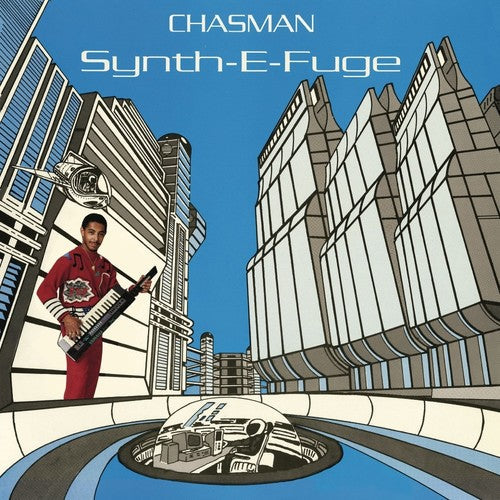 Chasman: Synth-e-fuge [ Vinyl ]
