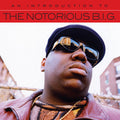 The Notorious B.I.G.: An Introduction To { CD }