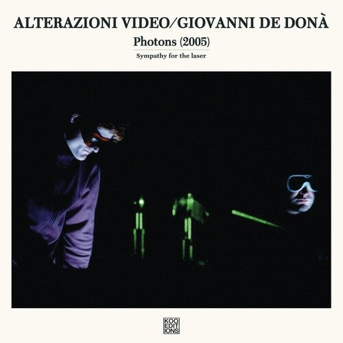 Alterazioni Video / Giovanni De Dona: Photons [ Vinyl ]