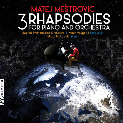Mestrovic / Zagreb Philharmonic Orchestra: 3 Rhapsodies for Piano & Orchestra { CD }