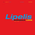 Lipelis: Bordeaux Lovin [ Vinyl ]