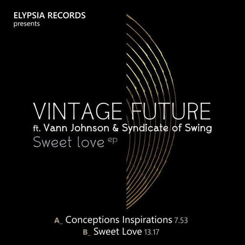 Vintage Future & Johnson, Vann & Syndicate of Swing: Sweet Love [ Vinyl ]
