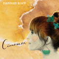 Hannah Kopf: Cinnamon - COMPACT DISCS