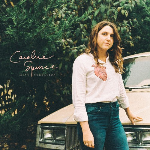 Caroline Spence: Mint Condition { CD }