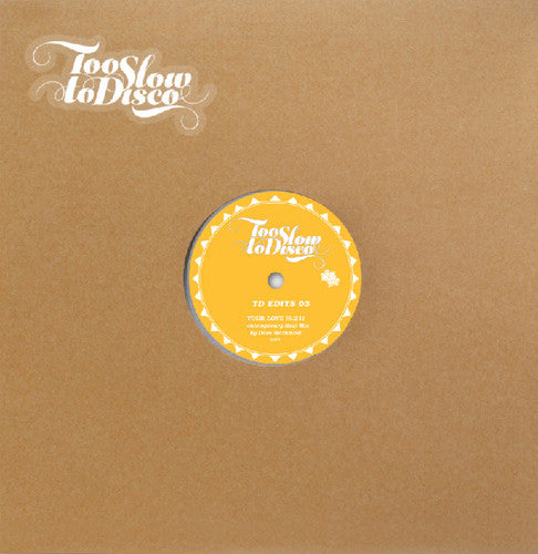 Dave Mathmos: Too Slow to Disco Edit 03 [ Vinyl ]