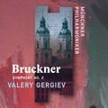 Valery Gergiev: Anton Bruckner: Symphony 2 - COMPACT DISCS