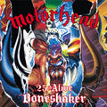 Motorhead: 25 & Alive Boneshaker - CD