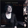 Carol Sloane: I Never Went Away - CD