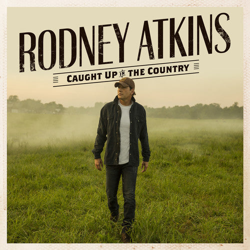 Rodney Atkins: Caught Up In The Country [ Vinyl ]