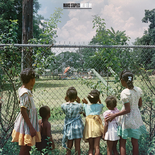 Mavis Staples: We Get By - VINYL