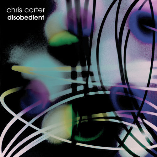 Chris Carter: Disobedient [ Vinyl ]