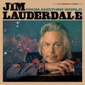 Jim Lauderdale: From Another World [ Vinyl ]
