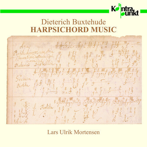 Lars Ulrik Mortensen: Harpsichord Music { CD }