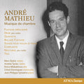 Mathieu / Tyniec / Sylvestre: Musique de Chambre - COMPACT DISCS