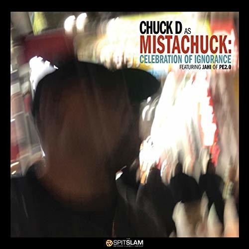 Chuck D: Celebration Of Ignorance [ Vinyl ]