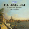 Giardini / Archimie Duo: Sei Duetti a Due Violini { CD }