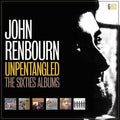 John Renbourn: Unpentangled: Sixties Albums { CD }