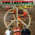 The Last Poets: Transcending Toxic Times { CD }