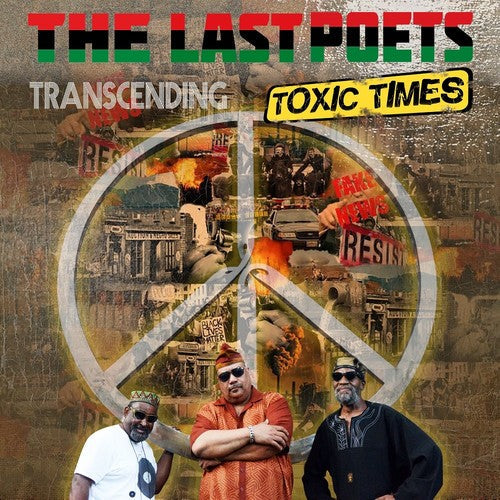 The Last Poets: Transcending Toxic Times { CD }