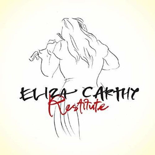 Eliza Carthy: Restitute { CD }
