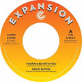 David Ruffin: I Wanna Be With You - 7-INCH SINGLE