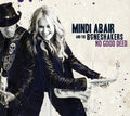 Mindi Abair & the Boneshakers: No Good Deed - COMPACT DISCS