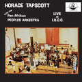 Tapscott, Horace & Pan-Afrikan Peoples Arkestra: Live at I.U.C.C. - VINYL