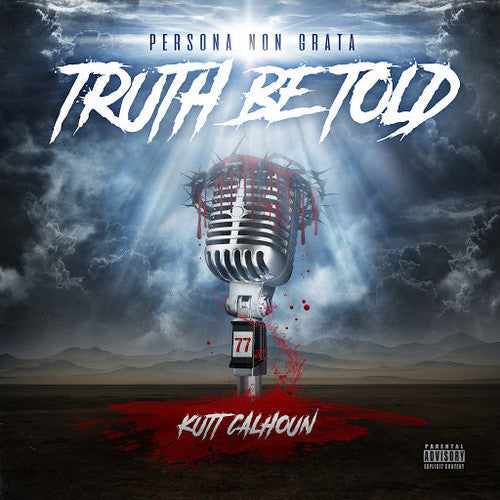 Kutt Calhoun: Truth Be Told { CD }