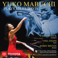 Davis / Mabuchi / Breton: Yuko Mabuchi Plays Miles Davis - COMPACT DISCS