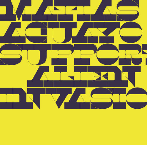 Matias Aguayo: Support Alien Invasion { CD }