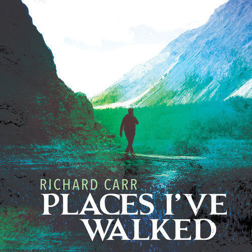 Carr / Theodoratus / Morcaldi: Places I've Walked - COMPACT DISCS