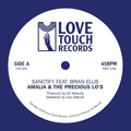 Amalia & the Precious Lo's: Sanctify feat. Brian Ellis - 7-INCH SINGLE