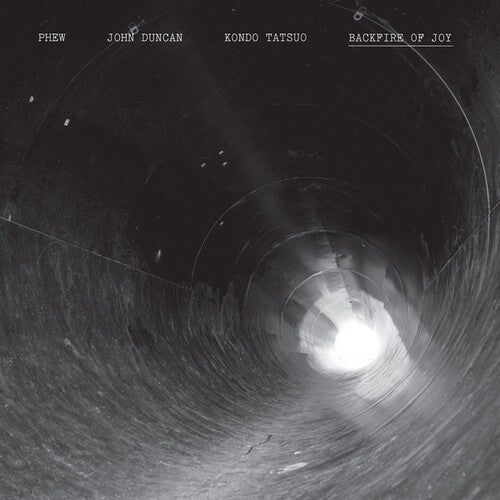 Phew / Duncan, John / Tatsuo, Kondo: Backfire of Joy [ Vinyl ]