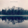Kevin Hearn: Calm + Cents - CD