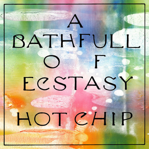 Hot Chip: Bath Full Of Ecstasy - VINYL